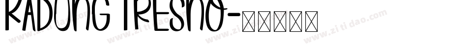 Kadung Tresno字体转换